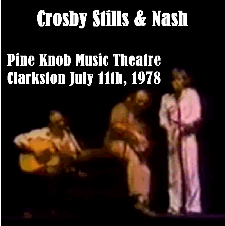CrosbyStillsNash1978-07-11PineKnobMusicCenterClarkstonMI (1).JPG